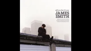 James Smith - Call Me When It's Over 1시간(1Hour)