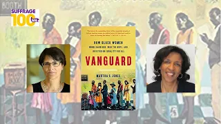 Historian Martha Jones on Black Women Breaking Voting Barriers