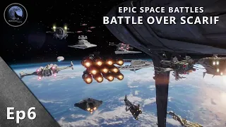 EPIC Space Battles | Battle over Scarif | Star Wars Rogue One