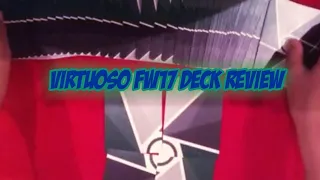 Virtuoso FW17 Deck Review // KardTrickKid