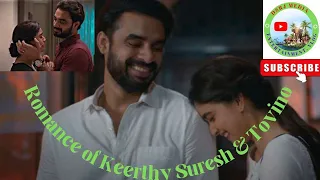 Keerthi Suresh & Tovino  Romantic scene