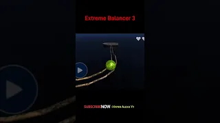 extreme balancer 3 - level 8 #shortsvideo #shorts #extremebalancer3 #gaming