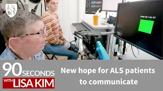 New hope for ALS patients to communicate | 90 Seconds w/ Lisa Kim