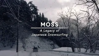 Moss | A Legacy Of Japanese Snowsurfing (2018)