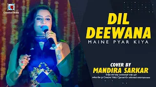 Dil Deewana | Maine Pyar Kiya | Salman Khan & Bhagyashree |Romantic Song | Mandira Sarkar Live Cover