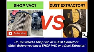 Dust Extractor vs Shop Vac! Do you need a Dewalt Dust Extractor? Watch before you buy!