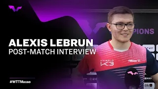 Alexis Lebrun Post-Match Interview | WTT Champions Macao 2023