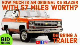 1975 K5 Blazer is Worth How Much on Bring a Trailer?