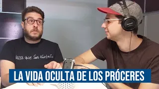 El Super Increíble Podcast / La vida oculta de los próceres con Jose Rafael Guzmán