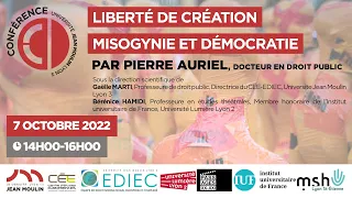 Liberté de création, misogynie et démocratie | Conférence par Pierre AURIEL, Docteur en droit public