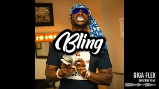 [FREE] GUCCI MANE x CHIEF KEEF Type Beat '' BLING '' Prod GIGA FLEX