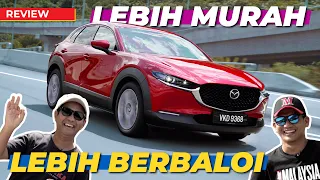 MAZDA CX-30 CKD – DARI RM128K SAHAJA!