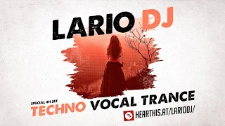 Lario DJ - Set Techno Vocal Trance (Abril 2022)