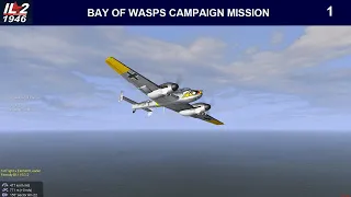 Bay of Wasps Campaign Mission 1 iL-2 1946