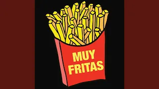 Muy Fritas