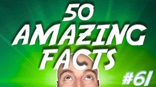 50 AMAZING Facts to Blow Your Mind! 61