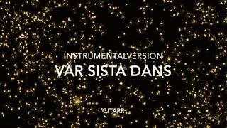 Vår sista dans instrumental