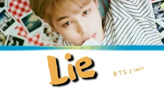 BTS Jimin - Lie (방탄소년단 지민 - Lie) [Color Coded Lyrics/Han/Rom/Eng]