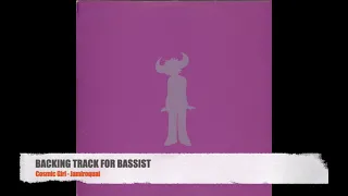 Cosmic Girl - Jamiroquai - Bass Backing Track (NO BASS)