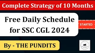 Daily Schedule for SSC CGL 2024 by THE PUNDITS #ssccgl #ssc #sscchsl #thepundits