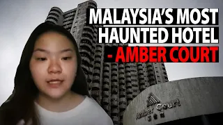 Malaysia's Most Haunted Hotel - Amber Court