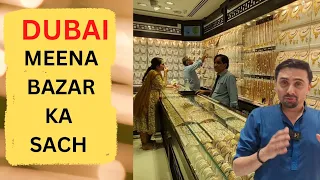 The Real Story of Dubai's Famous Meena Bazar Where World Shops for Gold