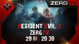 ★ Resident Evil 2 - ПРОХОЖДЕНИЕ часть 2 | c ZERGTV ★