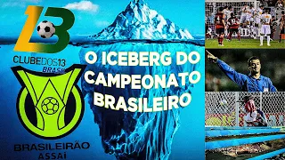 O ICEBERG DO CAMPEONATO BRASILEIRO