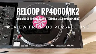 Reloop RP4000MK2 review from DJ perspective