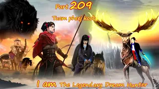 Tuam Pheej Koob The Legendary Dream Hunter - tua neeg  ( Part 209 )  9/7/2022