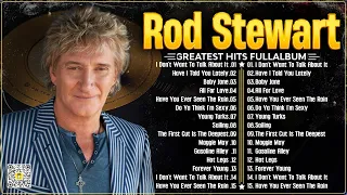 Rod Stewart Best Songs Rod Stewart Greatest Hits Full Album The Best Soft Rock Of Rod Stewart.