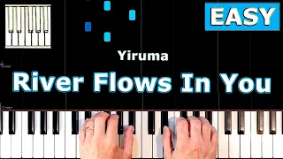 Yiruma - River Flows In You - Piano Tutorial Easy