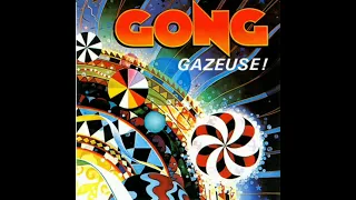 G O N G - G A Z E U S E !