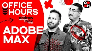 MAX Your MAX | Adobe Office Hours