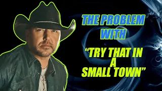 This is What Bothers Me Most About Jason Aldean’s “Try That in a Small Town”