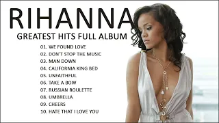 Rihanna Greatest Hits Full Album- The Best Songs Of Rihanna.2022