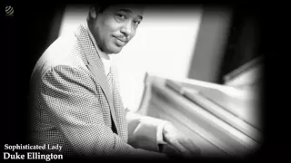 Duke Ellington - Sophisticated Lady [HQ]