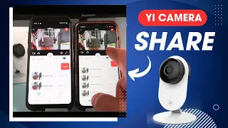 Yi Camera Sharing - Step-By-Step (2023)