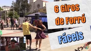 6 GIROS DE FORRÓ  - COMO DANÇAR FORRÓ RODANDO / GIRANDO