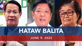UNTV: Hataw Balita Pilipinas | June 9, 2022