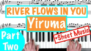 How to play RIVER FLOWS IN YOU - Yiruma PART 2 Piano Tutorial