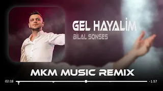 Bilal Sonses - Gel Hayalim ( MKM Remix ) Gel Baharım Kaybolalım