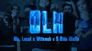 MR. LACED X VILLA MOB X O SIDE MAFIA - OLK (OFFICIAL MUSIC VIDEO)
