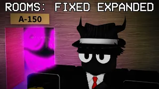 ROOMS: FIXED EXPANDED IS AMAZING!!!