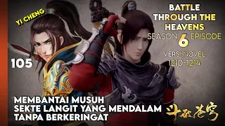 BATTLE THROUGH THE HEAVENS SEASON 6 EPISODE 1 SUB INDO - MAKIN OP DENGAN API BARU (NOVEL 1210-14)