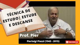 Técnica de estudo  - Prof.  Pier  | ESTUDE E DESCANSE
