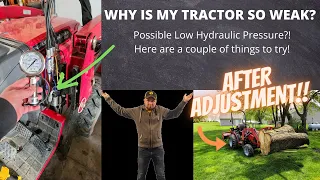 Why Wont My Tractor Lift Anything?! Is Low Hydraulic Pressure The Issue? #compacttractor