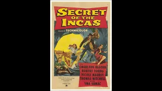 Le secret des Incas (1954) Charlton Heston