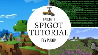 Spigot Plugin Development - 11 - Fly Plugin 🚰