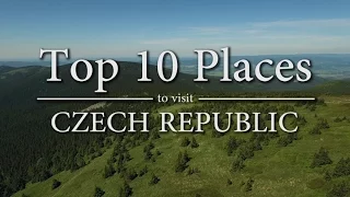 Top 10 Places to Visit in Czech Republic